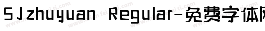 SJzhuyuan Regular字体转换